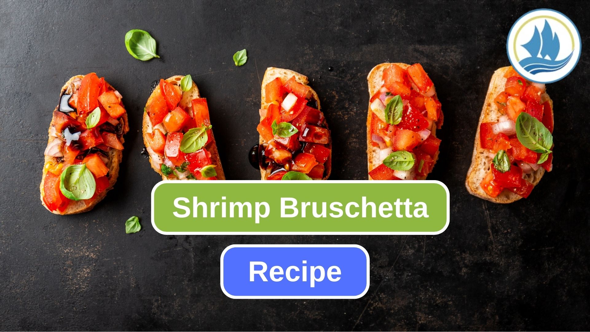 Try This Shrimp Bruschetta Recipe at Home
